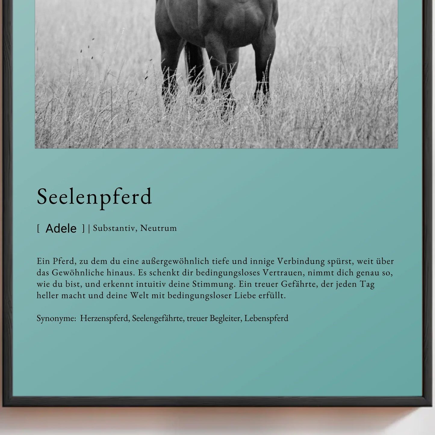 Personalisiertes Poster 'Seelenpferd' mit Beschreibung und stilvollem Rahmen, ideal für emotionale Erinnerungen.