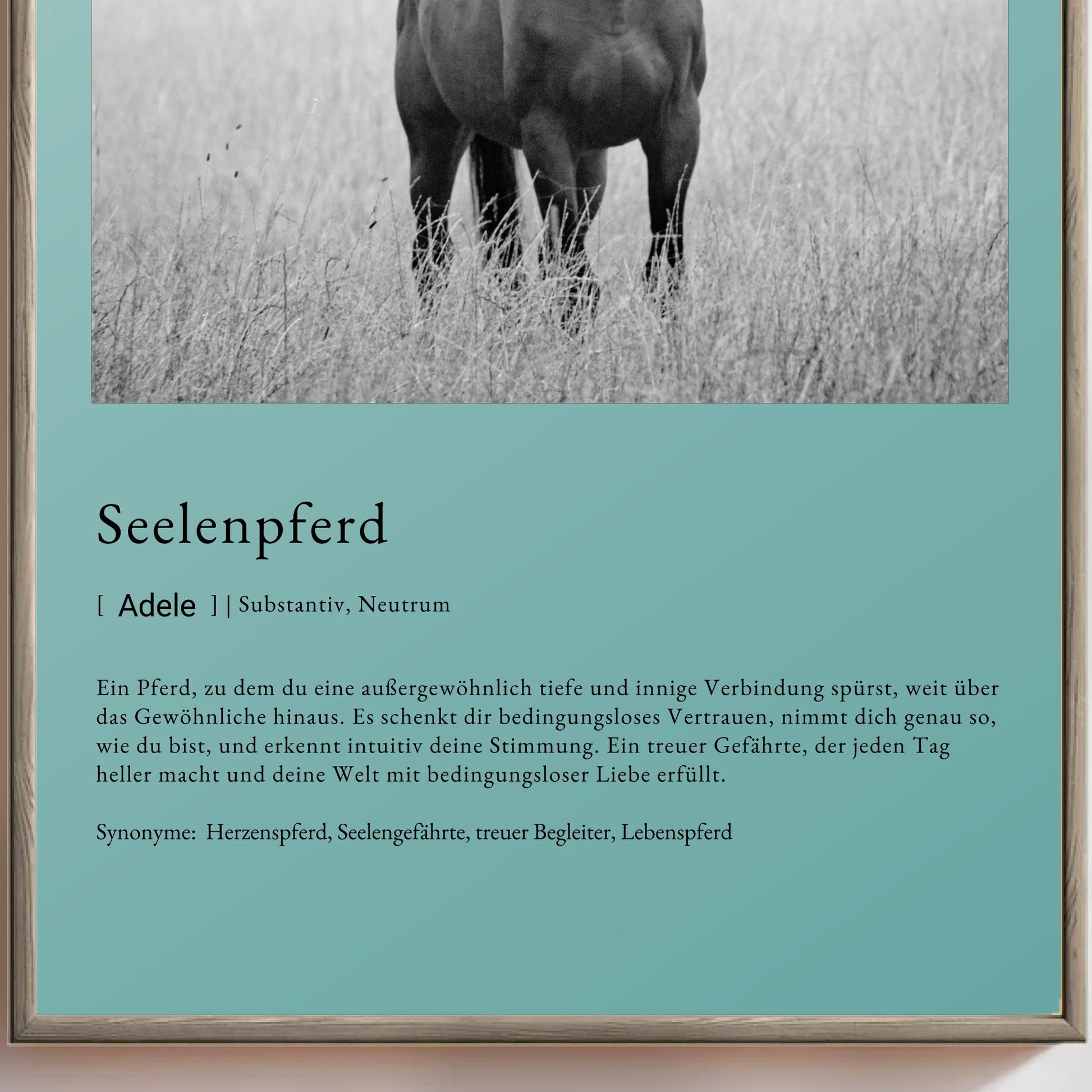 Personalisiertes Poster 'Seelenpferd' mit stilvollem Design und emotionalem Text über die Verbindung zum Pferd.