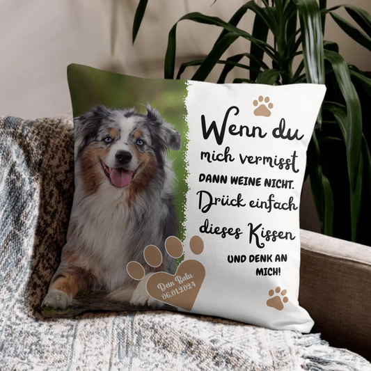 Personalisiertes Kissen - Wenn du mich vermisst Personalisiertes Kissen - Gestalte dein einzigartiges, kuscheliges Kissen mit deinem Lieblingsbild. Waschbar und langlebig – jetzt foto hochladen und fertig!