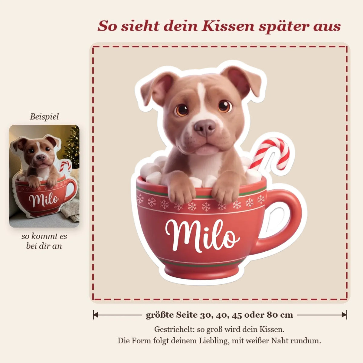 Live-Vorschau: so sieht dein Formkissen Kakao-Becher mit Foto und Name später aus, gestrichelter Rahmen zeigt die Kissengröße